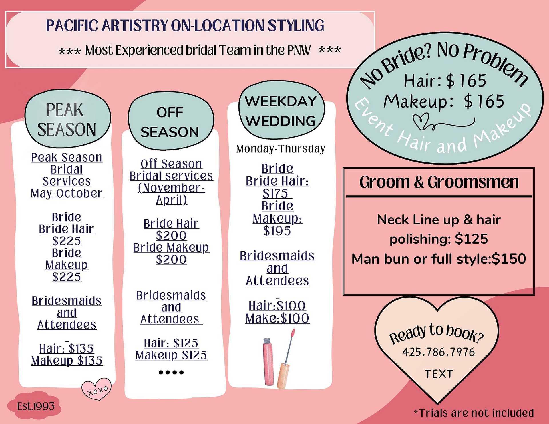 Price list and services for Pacific Artistry's bridal hair and makeup for different seasons and events.